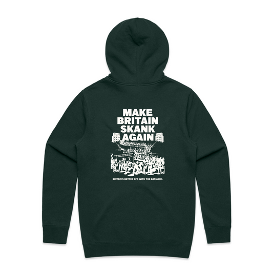 Make Britain Skank Again - Pine Green Hoodie